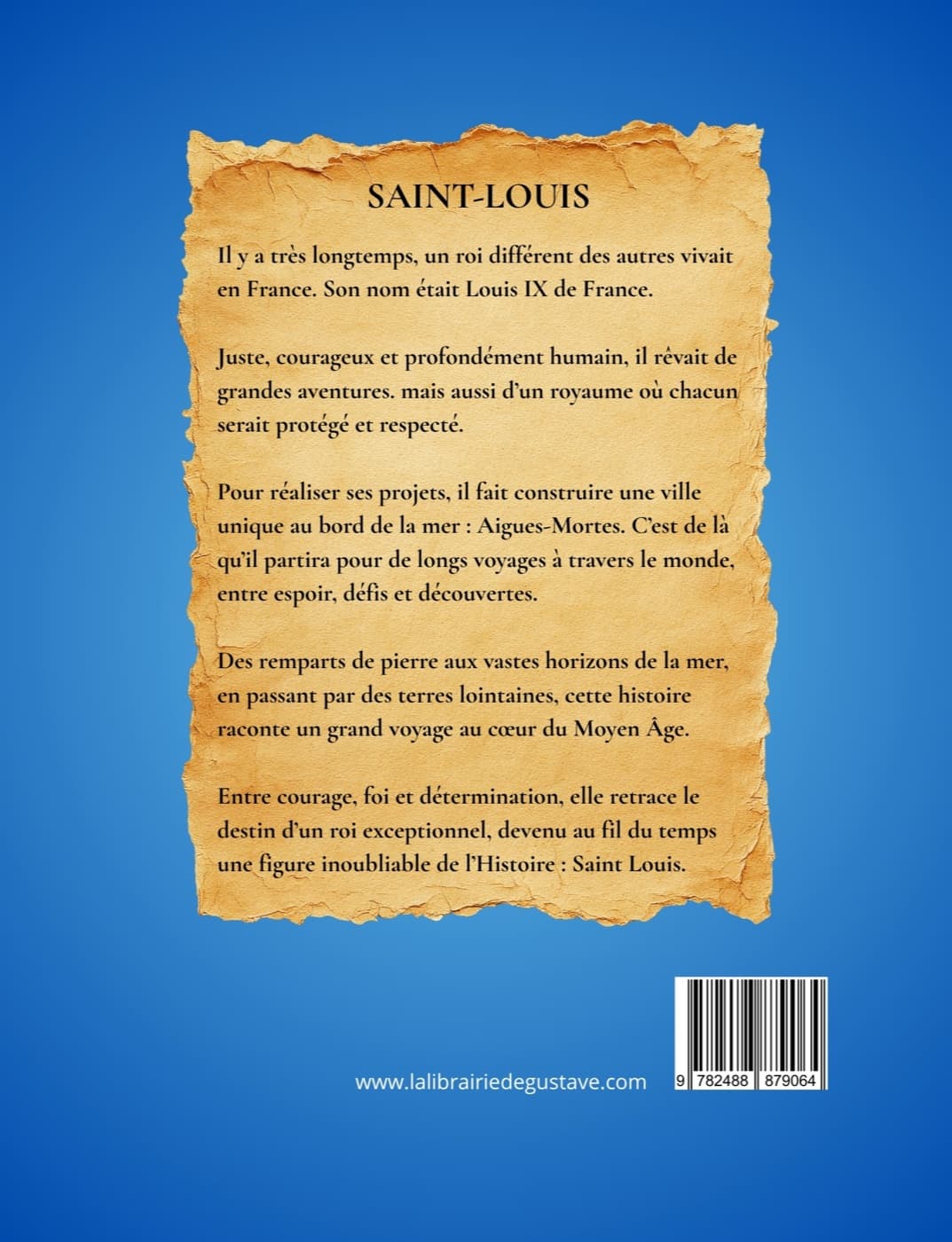 Quatrième de couverture de SAINT LOUIS et Aigues-Mortes